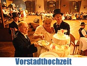 Münchner „Vorstadt-Hochzeit anno 1905“ im Hofbräuhaus am Platzl am 27.04.2012 Welt-Uraufführung der "Glasscherbenviertel-Revue" (©Foto: Ingrid Grossmann)